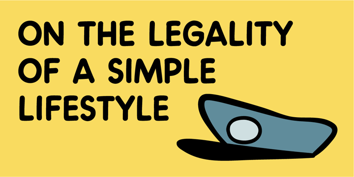 On the legality of a simple lifestyle