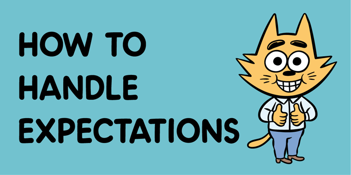 How to handle expectations